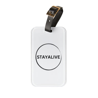 StayAlive™️ with Circle Luggage Tag