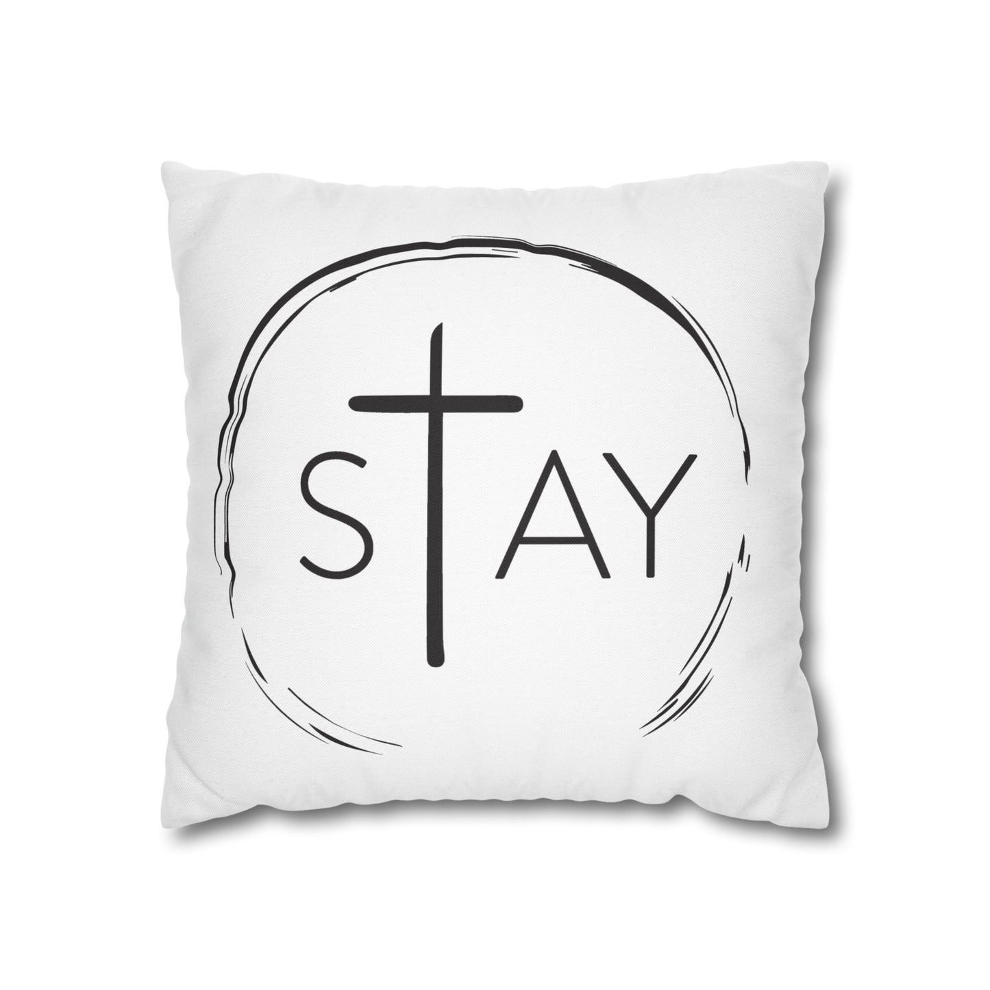 StayAlive™️ with Cross Spun Polyester Square Pillowcase