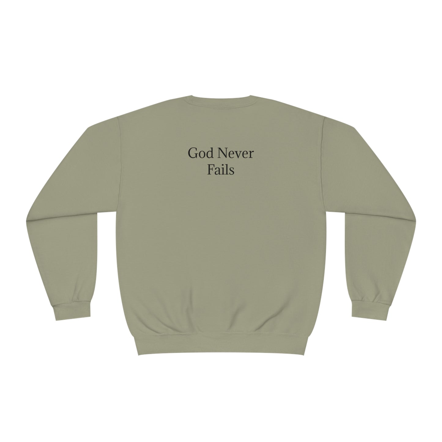 🆕 StayAlive™️ God Never Fails Unisex NuBlend® Crewneck Sweatshirt