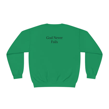 🆕 StayAlive™️ God Never Fails Unisex NuBlend® Crewneck Sweatshirt