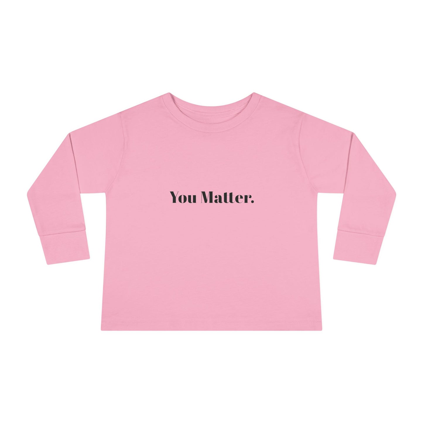 StayAlive™️ You Matter Toddler Long Sleeve Tee