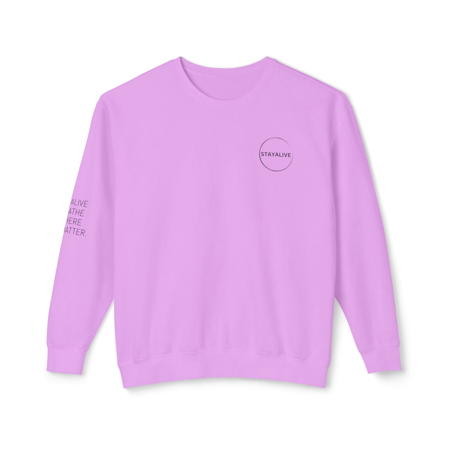 StayAlive™️ with Circle Lightweight Crewneck Sweatshirt Unisex