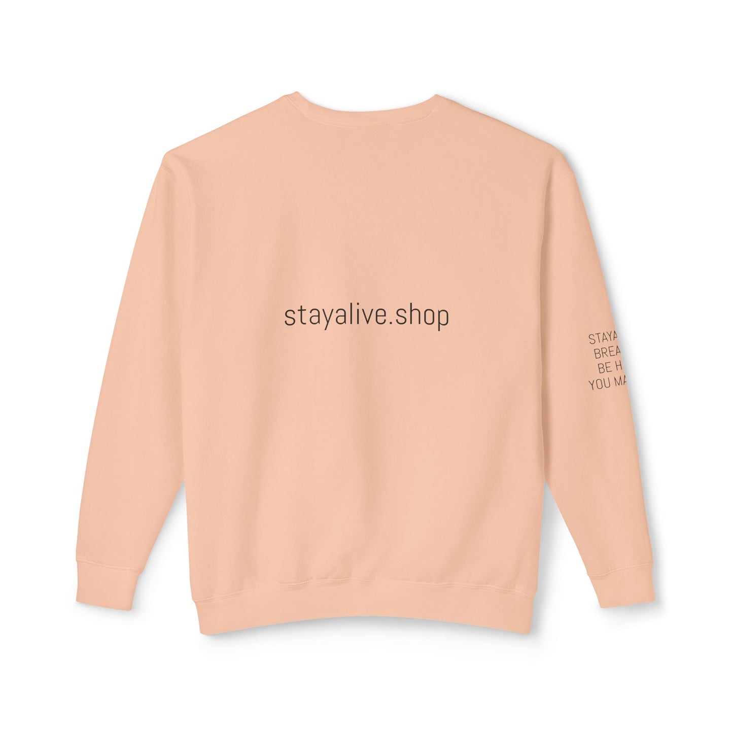 StayAlive™️ with Circle Lightweight Crewneck Sweatshirt Unisex