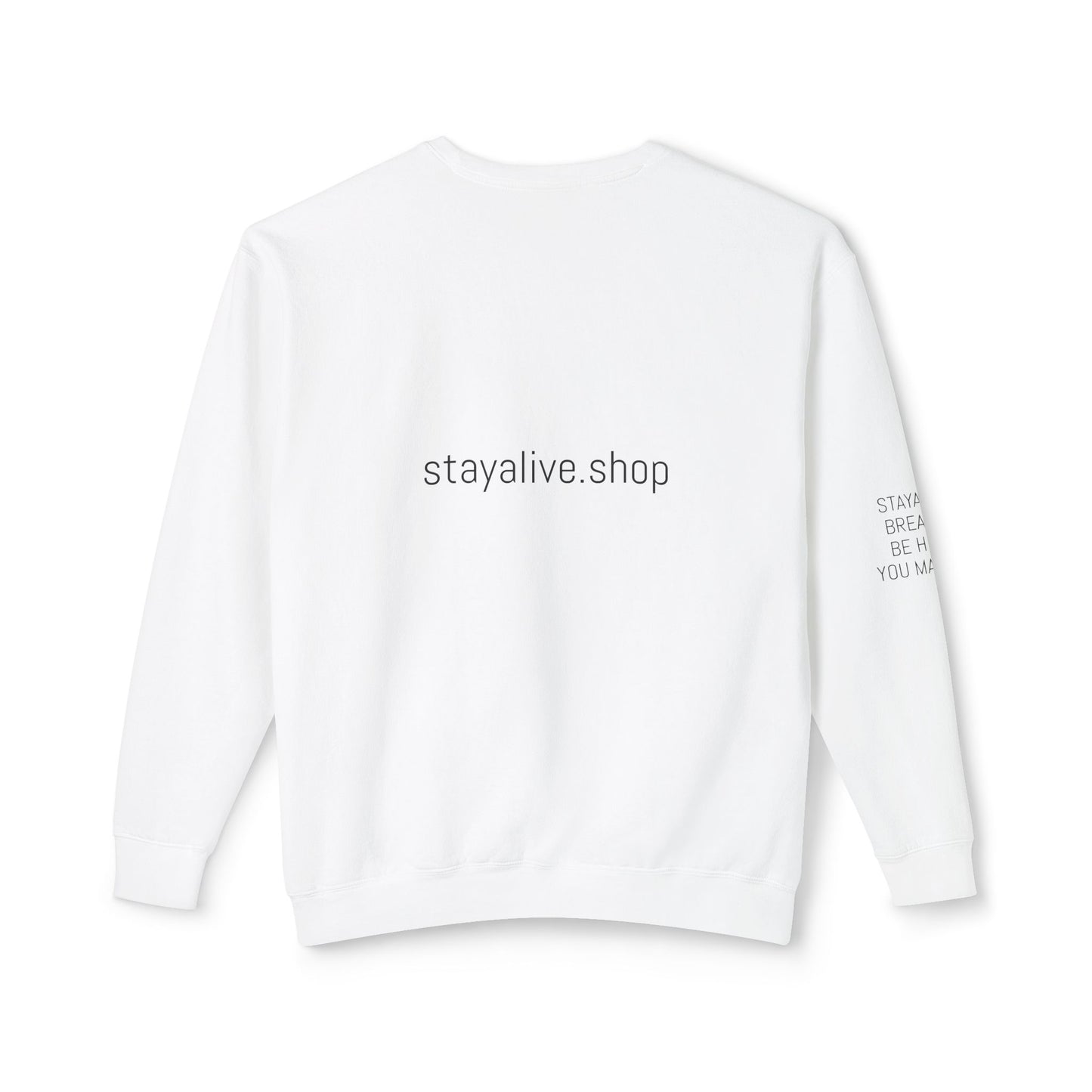 StayAlive™️ with Circle Lightweight Crewneck Sweatshirt Unisex