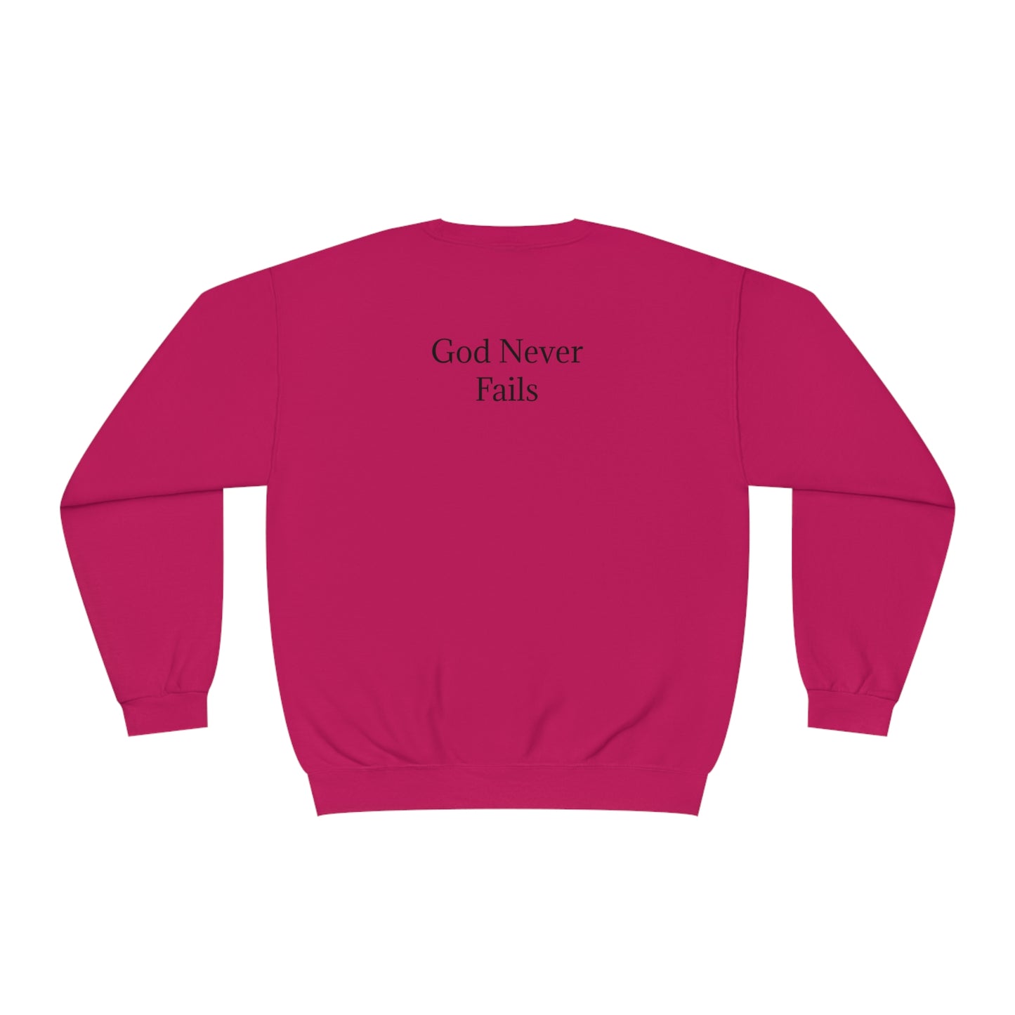 🆕 StayAlive™️ God Never Fails Unisex NuBlend® Crewneck Sweatshirt