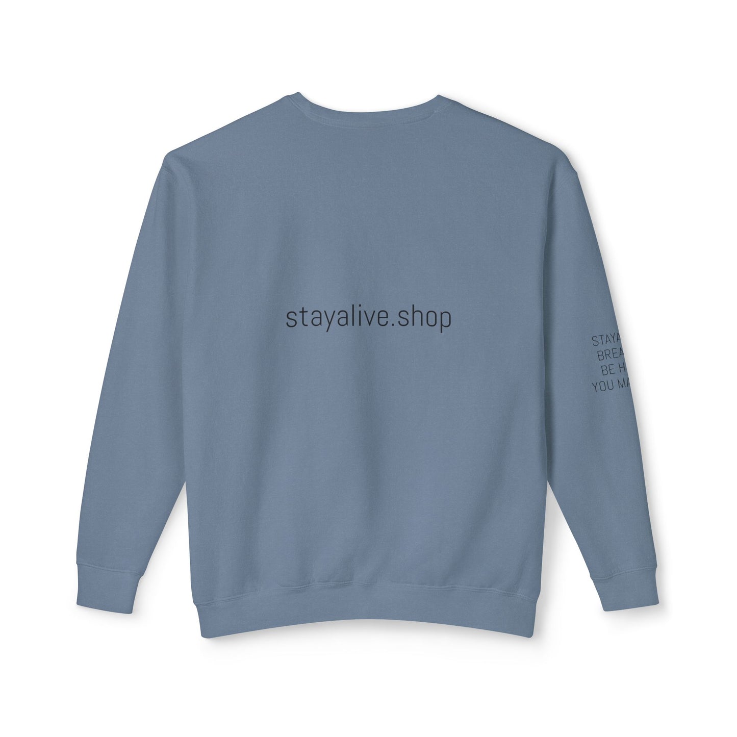 StayAlive™️ with Circle Lightweight Crewneck Sweatshirt Unisex