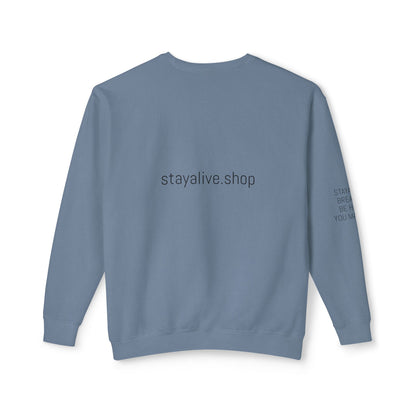 StayAlive™️ with Circle Lightweight Crewneck Sweatshirt Unisex