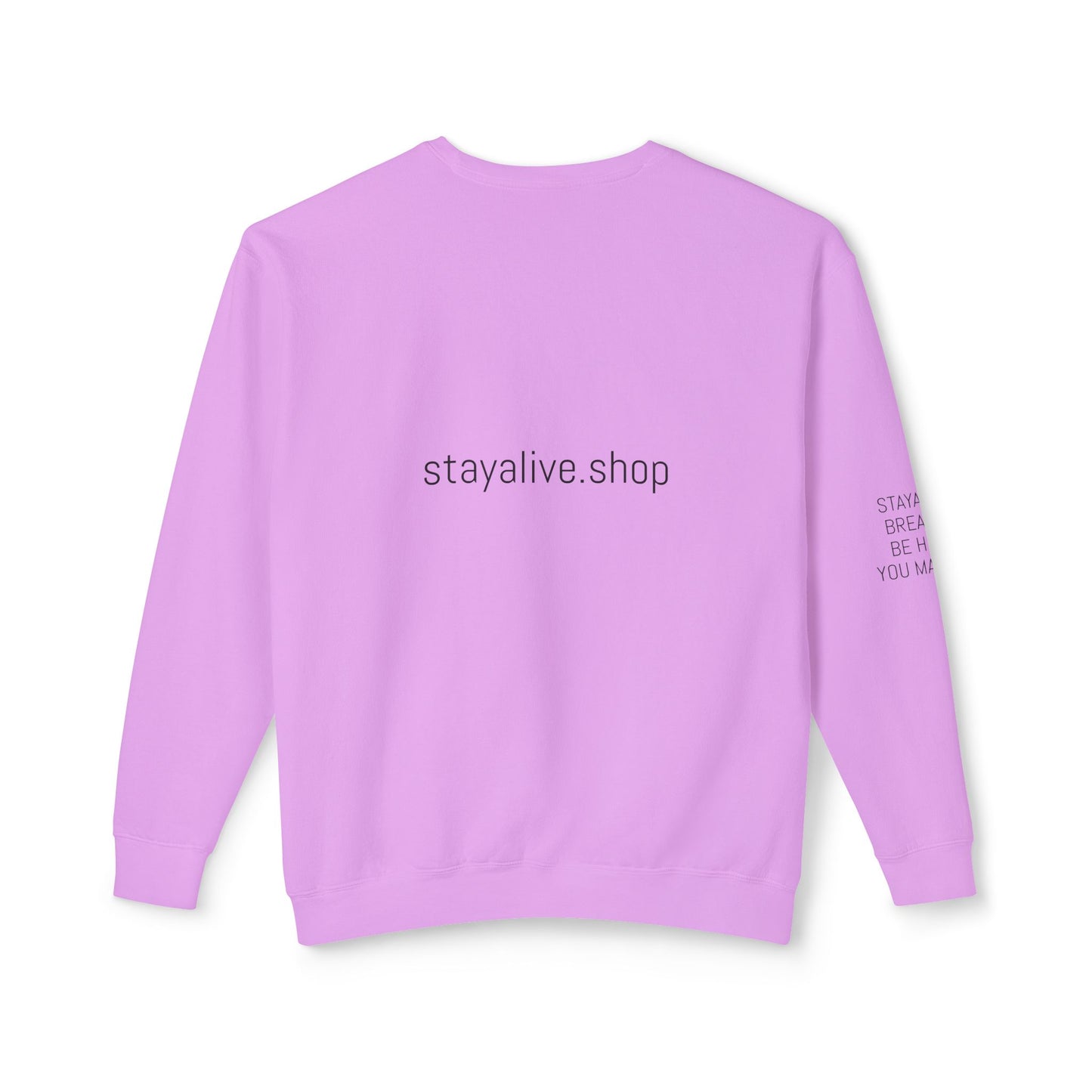 StayAlive™️ with Circle Lightweight Crewneck Sweatshirt Unisex