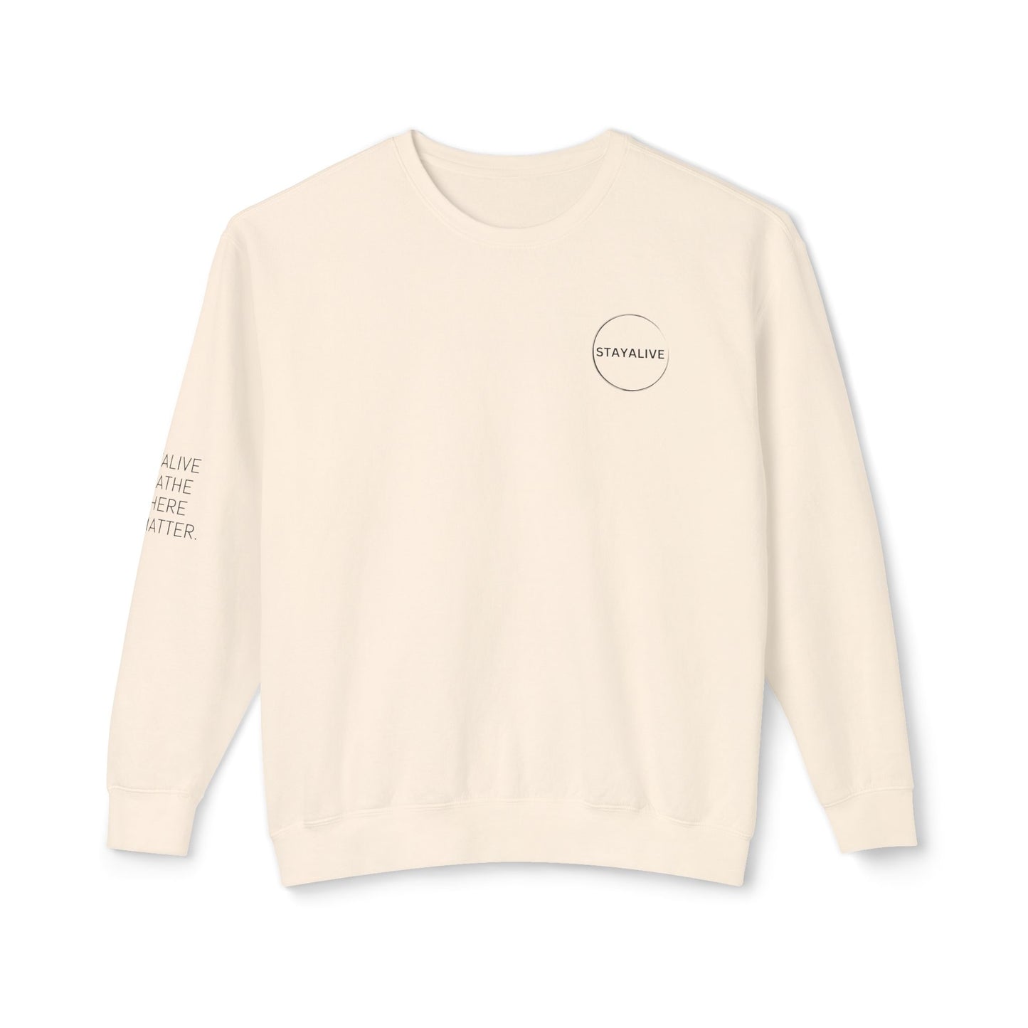 StayAlive™️ with Circle Lightweight Crewneck Sweatshirt Unisex