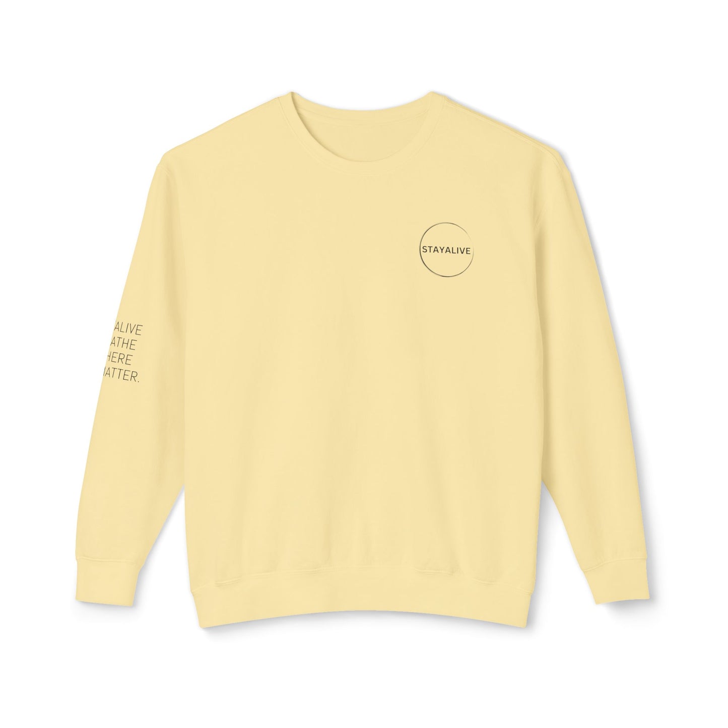 StayAlive™️ with Circle Lightweight Crewneck Sweatshirt Unisex