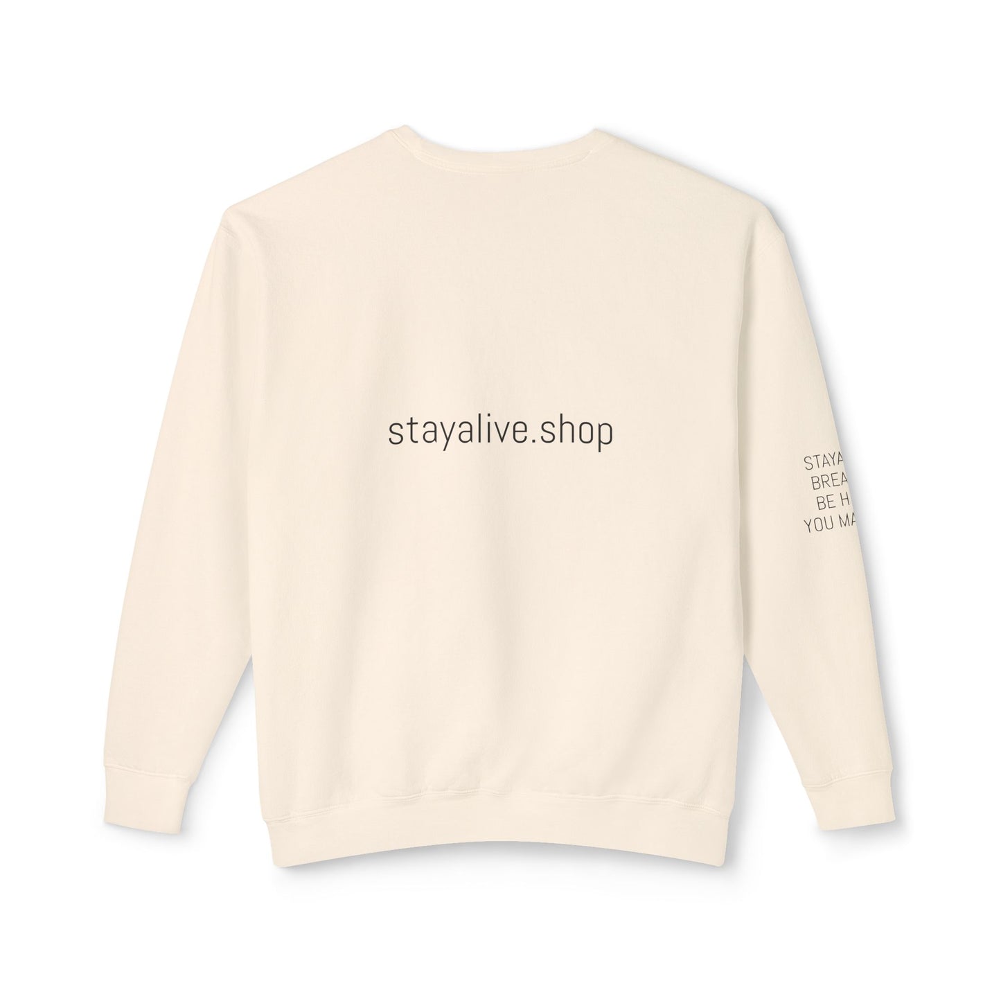 StayAlive™️ with Circle Lightweight Crewneck Sweatshirt Unisex