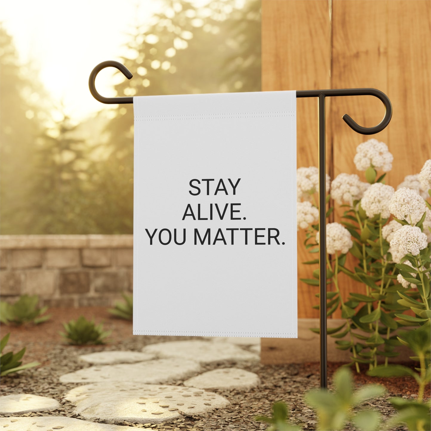 StayAlive™ | YOU MATTER Garden & House Banner