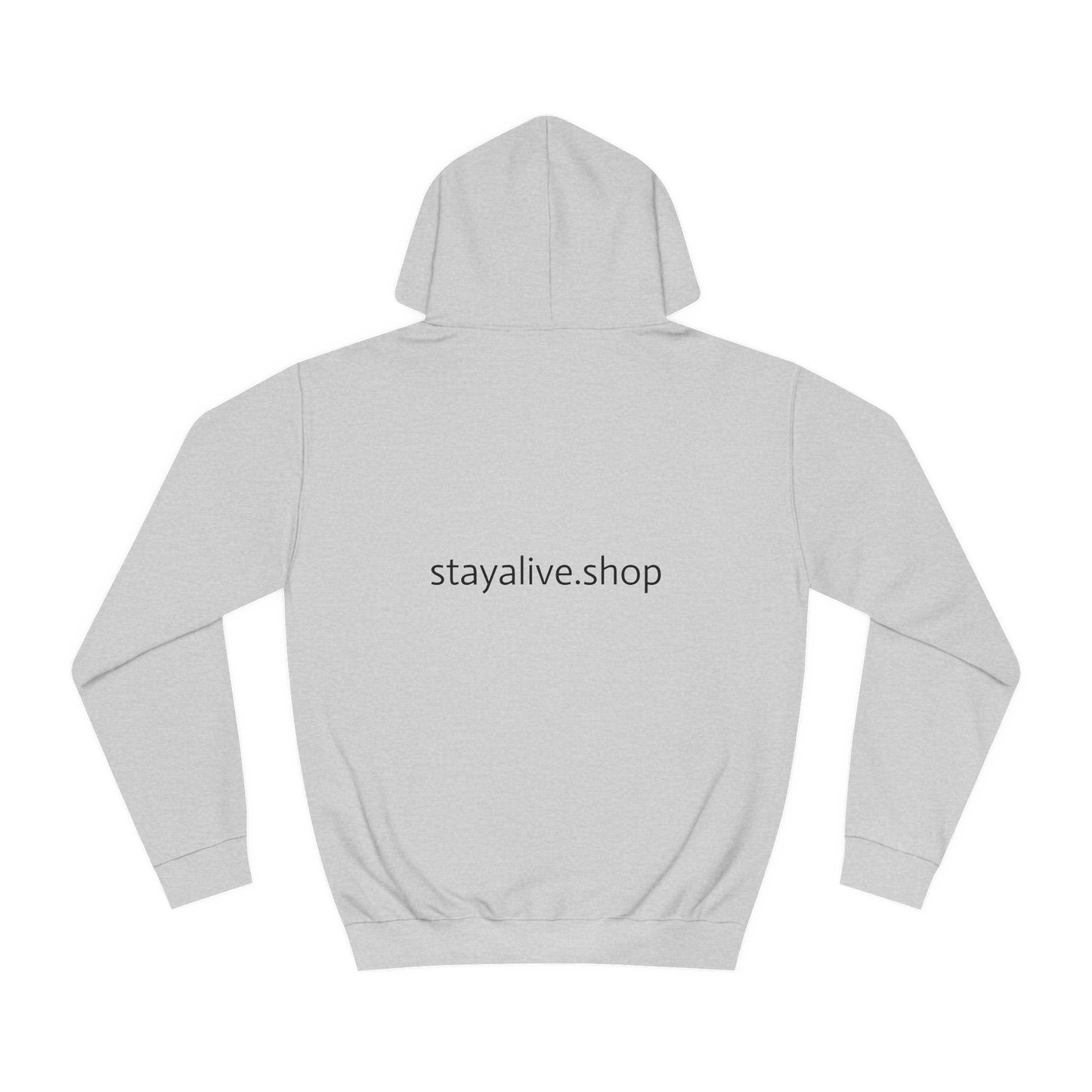 🆕 StayAlive™️ College Hoodie Unisex