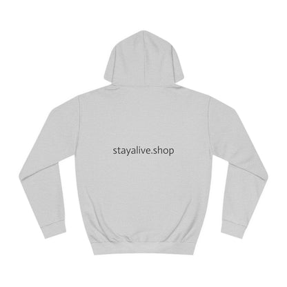 🆕 StayAlive™️ College Hoodie Unisex