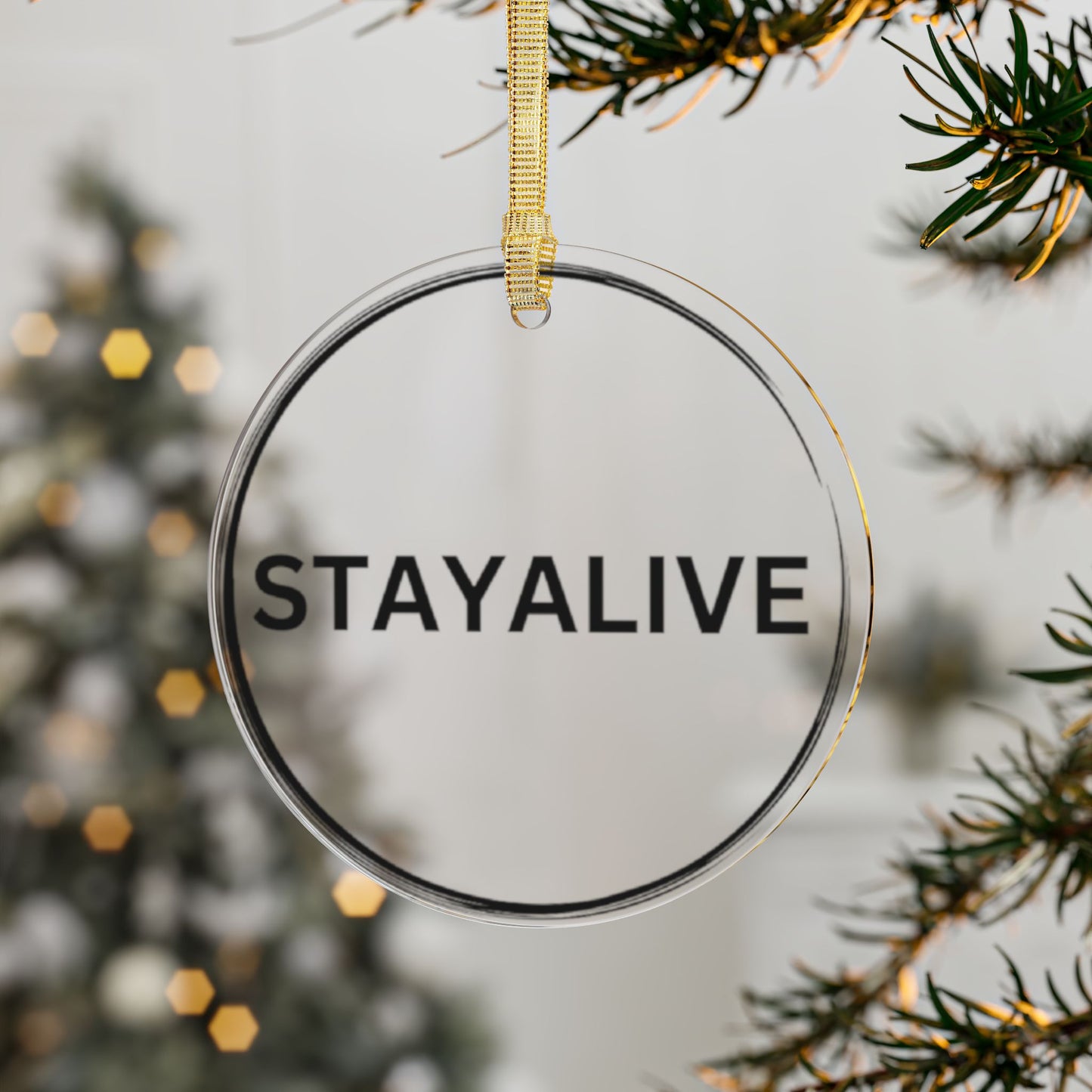 🆕 StayAlive™️ Acrylic Ornaments