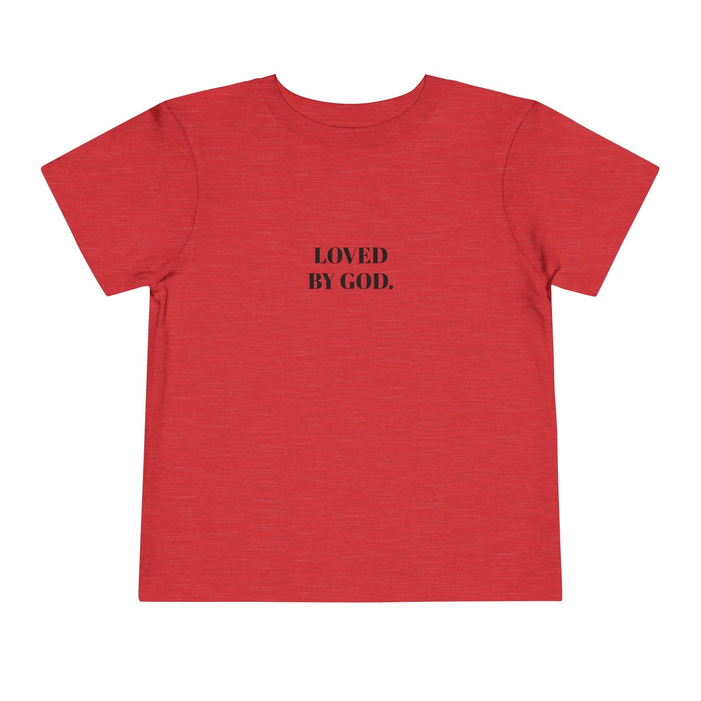 StayAlive™️ LOVED BY GOD Toddler Short Sleeve Tee