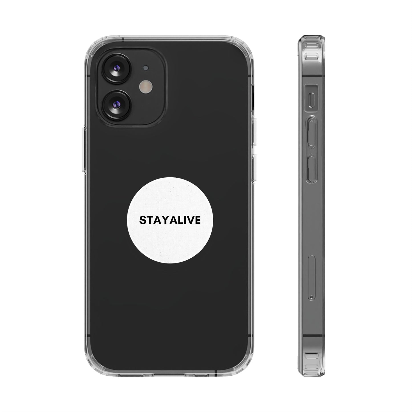 StayAlive™️ Badge Design Clear Cases