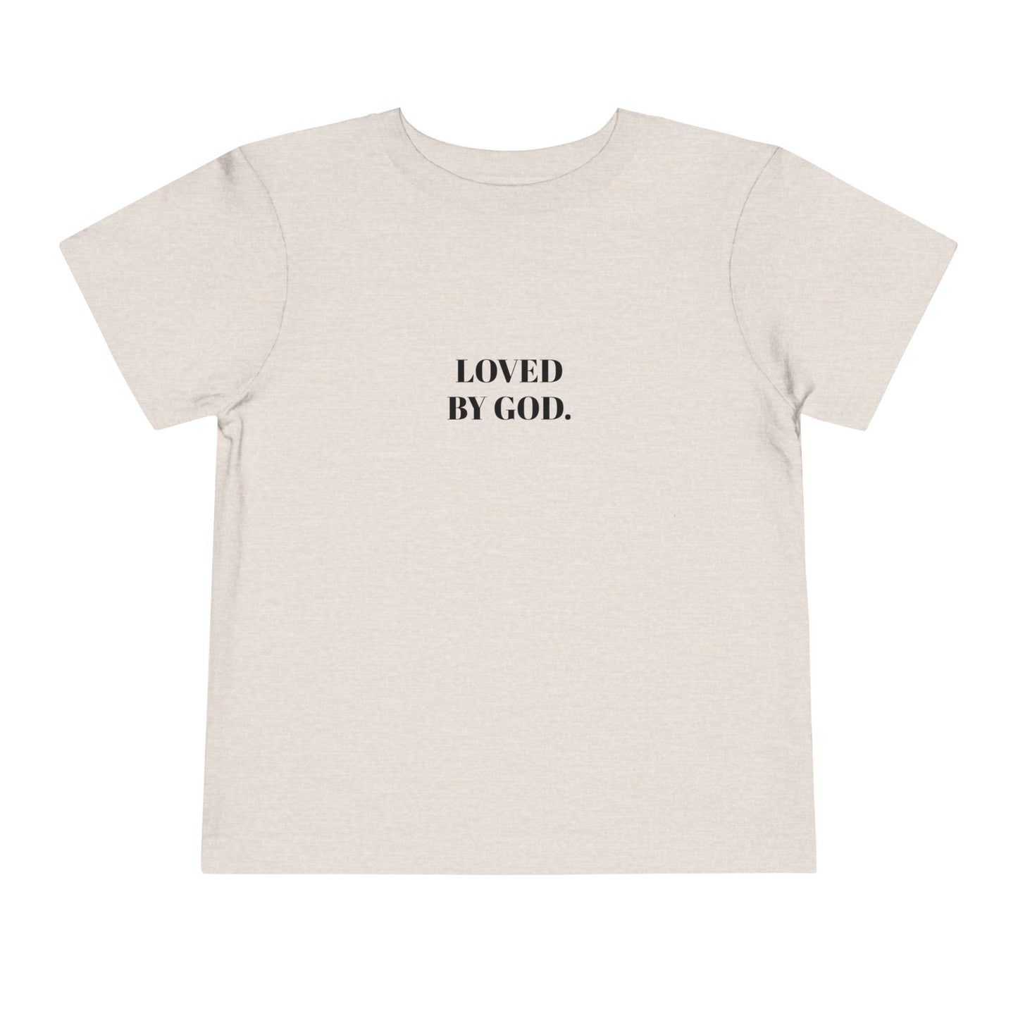 StayAlive™️ LOVED BY GOD Toddler Short Sleeve Tee